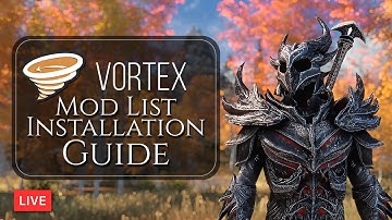 [Updated 2020] Complete High End Skyrim SE Mod List Installation with Vortex (Live)