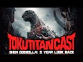 Tokutitancast 13  shin godzilla 5 year look back ft yoko higuchi