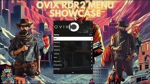 Ovix Mod Menu Showcase for RDR2: Ultimate Features & Benefits