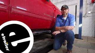 etrailer | Installing the Westin E-Series Round Nerf Bars on a 2012 Chevrolet Silverado