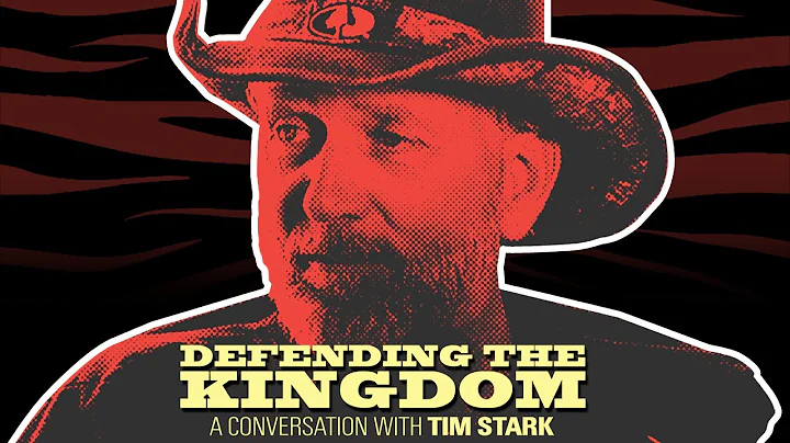Defending The Kingdom: A Conversation with Tim Sta...