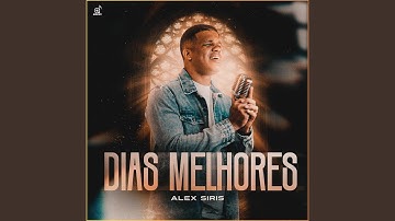 Dias Melhores (Playback)