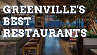 Where to Eat in Greenville, SC (Updated 2023)