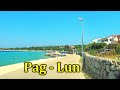 Pag - Lun. Island of Pag. Croatia | 4K