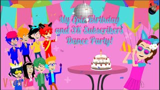 My Epic Birthday And 3K Subscribers Dance Party