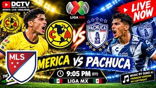 🔴 Club América vs Pachuca LIVE ⚽ | Liga MX | Live Football Coverage