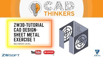 ZW3D Tutorial - Sheet Metal - Beginner level - Exercise 1