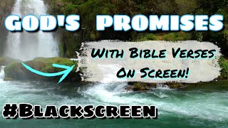 GOD&#39;S PROMISES // FAITH // STRENGTH IN JESUS // 3 HOURS #blackscreen #sleep #rivers #subtitles