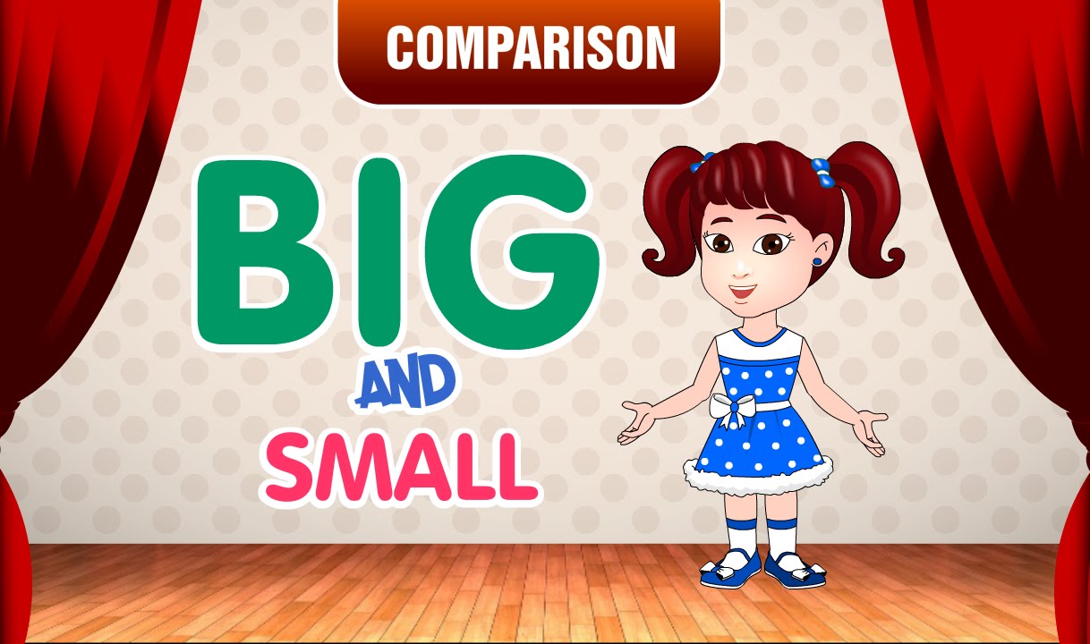 Big And Small For Kids And Children, Comparison for Kids