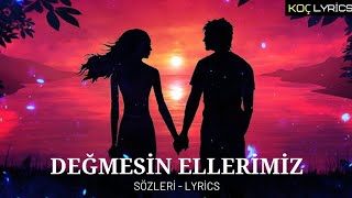 Model - Değmesin Ellerimiz ( Sözleri - Lyrics )🎶 Resimi