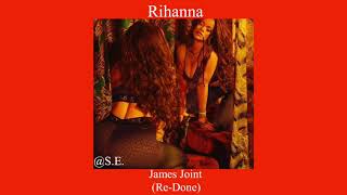 Rihanna - james joint (re-do by sammy)