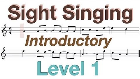 Sight Singing Exercise - Level 1