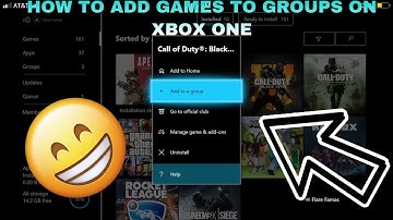How To Add Games To Groups On Xbox One
