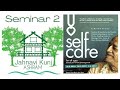 Self care for all ages seminar 2 with mata gandhari devi dasi