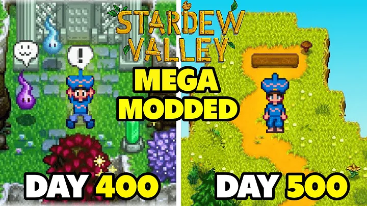 500 Days In Mega Modded Stardew Valley 1.6 edition (Finale)