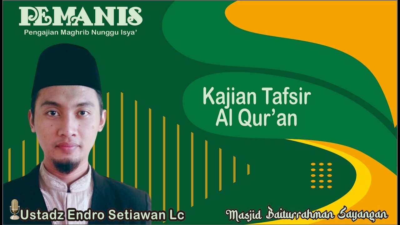 Kajian Tafsir Surat Albaqoroh 28 - 29 | Ustadz Endro Setiawan Lc - YouTube
