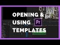 How to Open A Premiere Pro Templates in an Existing Premiere Pro Projects