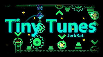 "Tiny Tunes" by JerkRat [All Coins] - 100% | Geometry Dash 1.9