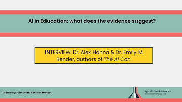 AI in education: interview with Dr Alex Hanna and Professor Emily M. Bender