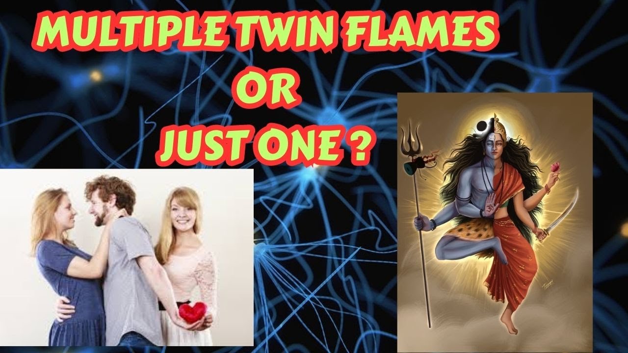 MULTIPLE TWIN FLAMES OR JUST ONE ?
