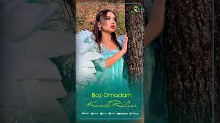 Kamila “ Boz Omadam”