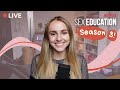 Let's Talk About... Sex Education Series 3! 🍑