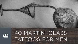 40 Martini Glass Tattoos For Men