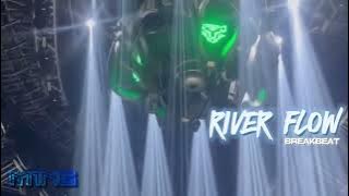 RIVER FLOW BREAKBEAT
