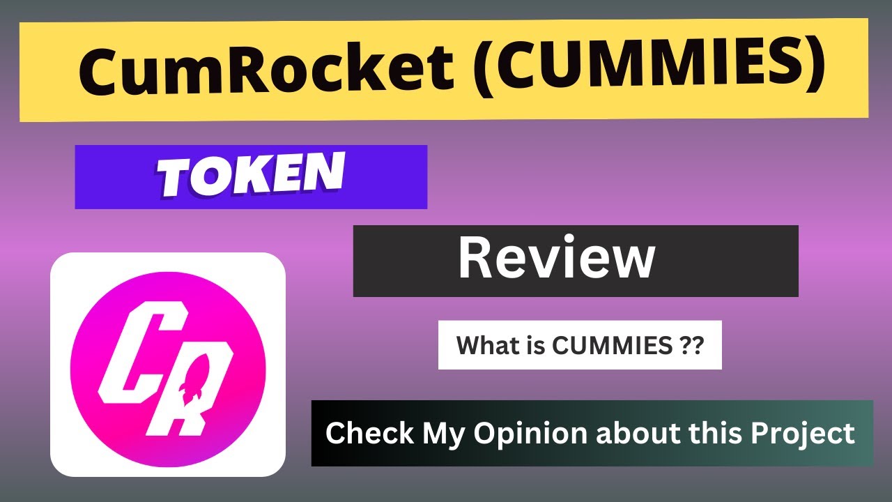 What is CumRocket (CUMMIES) Coin | Review About CUMMIES Token - YouTube