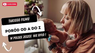 Poród od A do Z. JAKIEGO JESZCZE W POLSCE NIE BYŁO . Film edukacyjny | Anastasiia Wiernikowska