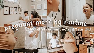 Pregnant Morning Routine with a Toddler