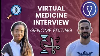 Genome Editing | Mock ONLINE Medicine Interview | The Aspiring Medics