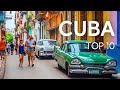 10 Places to Visit in CUBA