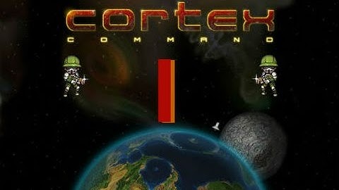 Cortex Command Pt.1: Base Building & Battle at Rhias