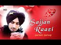 Valentine's week special: Sajjan Razi -  Satinder Sartaaj Soulful Love Song - Heart Touching Songs