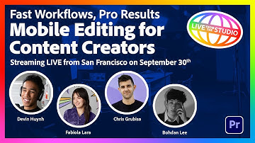 Snelle workflows, professionele resultaten: mobiel bewerken voor contentmakers | Live vanuit SF op 30 september!