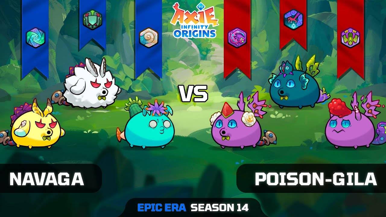 NAVAGA vs POISON-GILA | SEASON 14 | AXIE INFINITY ORIGINS
