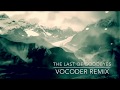 Moby - The Last of Goodbyes (Vocoder Remix)