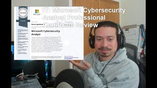 it: microsoft cybersecurity analyst professional certificate review