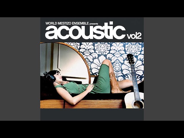 World Mestizo Ensemble - Only You