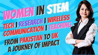Women in STEM – Breaking Barriers, Building Futures in Engineering