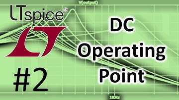 LTSPICE #2: First Simulation (DC Operating Point)