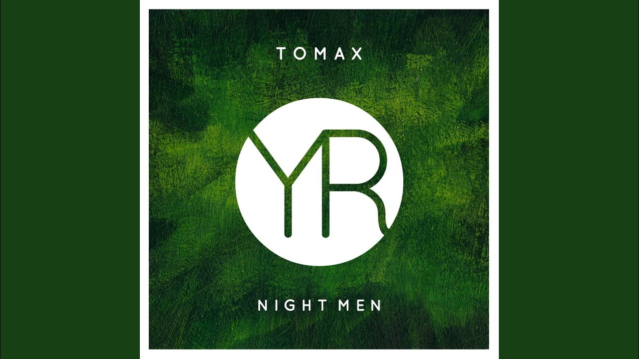 Watch Night Men (Original Mix) on YouTube Watch Night Men (Original Mix) on YouTube
