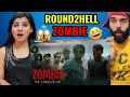 Round2hell - ZOMBIE | The Living Dead 😱| ZOMBIE REACTION | R2h Reaction Video | Round2hell Reaction