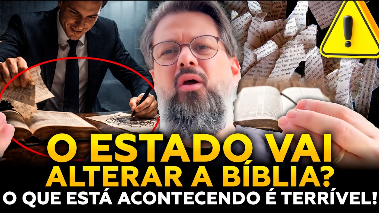 🔔AGORA O ESTADO TEM O PODER DE MODIFICAR A BÍBLIA, AS ESCRITURAS? Sobre o PL 4606/19 Tassos Lycurgo