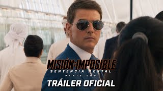 Misión Imposible: Sentencia Mortal – Parte Uno | Tráiler oficial (SUBTITULADO) – Tom Cruise