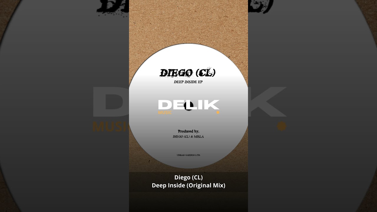 Watch Diego (CL) - Deep Inside (Original Mix) by DELIK Music on YouTube Watch Diego (CL) - Deep Inside (Original Mix) by DELIK Music on YouTube