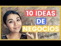 10 IDEAS DE NEGOCIOS CON POCO DINERO 😮I COMIENZA TU NEGOCIO YA!!! l 😎💪