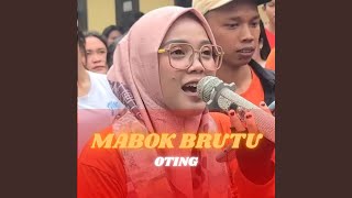 MABOK BRUTU (Live)