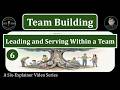 Leading and Serving Within a Team